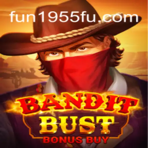 Descubra o Emocionante BanditBustBonusBuy: O Jogo de Ação que Conquista a Todos